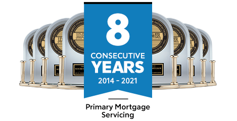 J.D. Power - 7 Consecutive Years - Mortgage Servicing