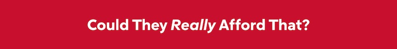 Download "Could They Really Afford That?" Infographic Button